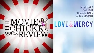 Love & Mercy Spoiler-Free Review | The MovieChickk Quick Review