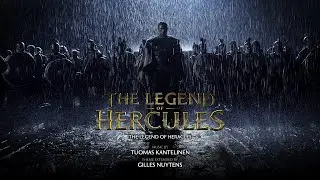 Tuomas Kantelinen: The Legend of Hercules/Heracles Theme [Extended by Gilles Nuytens]