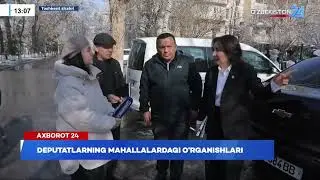 Deputatlarning mahallalardagi o'rganishlari I Axborot 24 (31.01.2026)