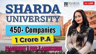 SHARDA University PLACEMENT | SHARDA UNIVERSITY HIGHEST PACKAGES