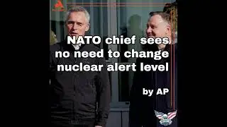 NATO chief sees no need to change nuclear alert level