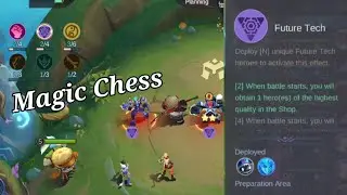 MAGIC CHESS, Future Tech synergy