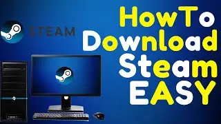 How to Download Steam on PC & Laptop 2024