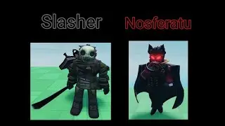 Slasher And Nosferatu [Forsaken Ost Roblox Game Phase]