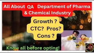 Quality Assurance (QA) Department of Pharma & Chemical Industry | Job after B.Sc / M.Sc Chemistry