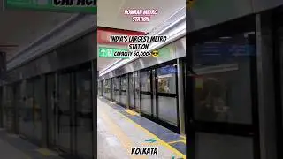 Biggest largest metro station in india #shorts #ytshorts #kolkata