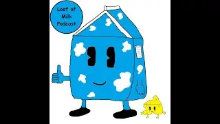 Ep9: Will's European Adventure ft. Vinny (for charity) - Loaf of Milk Podcast
