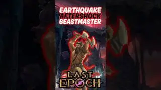 Earthquake - Aftershock Beastmaster | Last Epoch Build Showcase #lastepoch #gaming #arpg