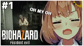 #1【BIOHAZARD７/バイオ7】初見さんいらっしゃい　@ひまわり【本間ひまわり/にじさんじ】