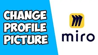 How To Change Profile Picture in Miro