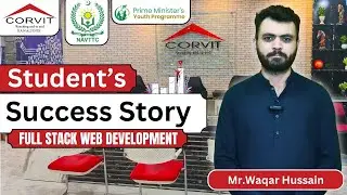 NAVTTC 2025 Success Story | Full Stack Web Development | Course Review | Corvit Systems | Rawalpindi