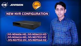 Jovision New Series NVR Operating System | Camera Setting | Part-01