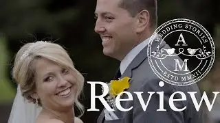 AM Wedding Stories Review | Brent and Jenna