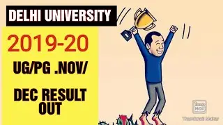 DU UG PG 2019 RESULTS OUT/DU UG PG NOV/DEC 2019 RESULT