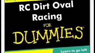 RC Dirt Oval Racing for Dummies
