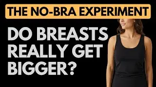 Does Not Wearing a Bra Increase Breast Size? (Real Truth Explained)