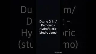 Duane Grim/Demonic - Hydrofluoric (studio demo) FALL FROM HEAVEN #duanegrim #demonic #horrormusic