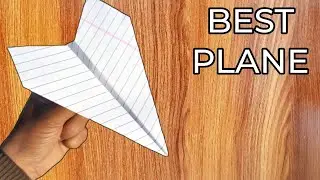 Make A Excellent Paper plane | Best plane kaise banaya jata hai | Aeroplane bnane ka tarika #1107