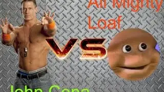 JOHN CENA VS THE ALL MIGHY LOAF!!! WHO WILL WIN???(Gmod ft. AdgOwner)