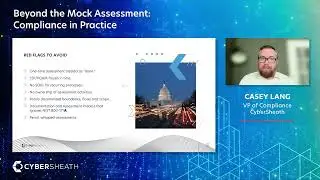 CMMC CON 2025 // Beyond the Mock Assessment: Compliance in Practice