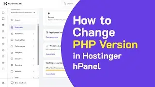 Change PHP Version in Hostinger Web Hosting Panel &ndash; Quick & Easy Guide #hostingertutorial