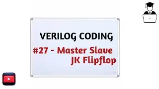 #27 Master slave JK Flipflop
