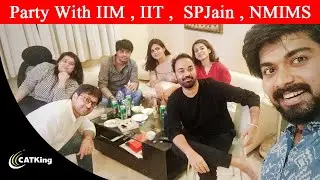 Party With IIM , IIT ,  SPJain , NMIMS