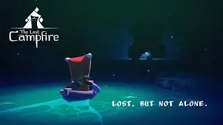 The Last Campfire – Lost Souls and Quiet Hope (Full Playthrough | Part 1)
