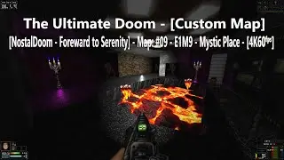 Project Brutality 3.0 - The Ultimate Doom - [NostalDoom] - Map: #09 -  [4K60ᶠᵖˢ]