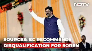 Jharkhand Chief Minister Disqualified As MLA By Election Commission: Sources