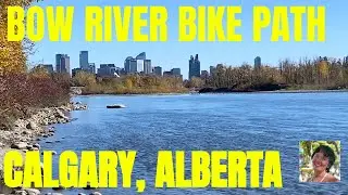 BIKING THE BOW RIVER PATHWAY CALGARY, | ALBERTA | SOLO TRAVEL VAN LIFE