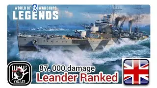 KyJlJlerOk WOWS LEGENDS:  Leander Ranked 87.000  damage