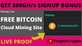 MINING CAST - New Free Bitcoin Cloud Mining Site 2021 | Live Proof | By ProjectCrypto