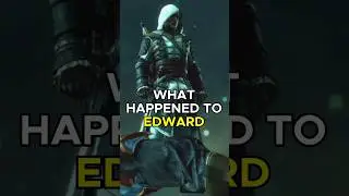 ЧТО СЛУЧИЛОСЬ С ЭДВАРДОМ ПОСЛЕ &laquo;ЧЕРНОГО ФЛАГА&raquo;? #edwardkenway #assassinscreed #shorts