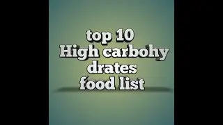 High carb fruits. Top 10 foods with healthy carbs