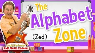 The Alphabet Zone! | Zed Version | Jack Hartmann