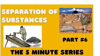 SEPARATION OF SUBSTANCEES || PART = 6 || #NCERTS #upsc #ssc #chsl #gk #samnya gyan #shikshagurukul