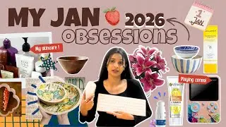 January 2026 favourites | Skincare, Home Decor, Crockery, Tech & Lifestyle.