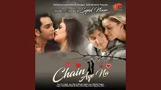 Chain Aye Na