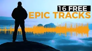 download 16 FREE Epic Music Tracks (36 Total)