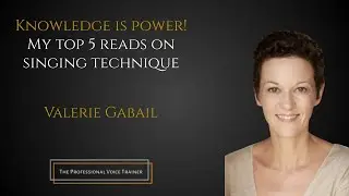 Knowledge is Power! My Top 5 Reads on Singing Technique