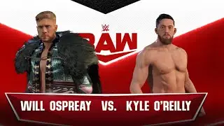 Luke2k Raw ep-Will Ospreay vs Kyle Oriley Road to WrestleMania #wwe #wwe2k22 #story #universemode