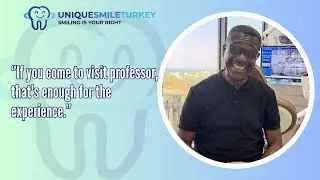 Implant treatment at our clinic in Antalya / Opare from Ghana tells his thoughts about us