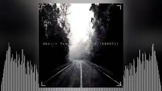 Abr. - Trance Ta Route [ABR051]