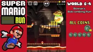 Super Mario Run: world 6-4 Bowser's Bob-ombing Run (Level 3 All Icon)
