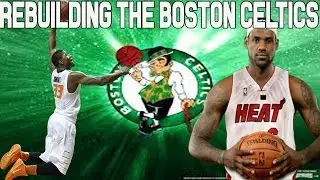 NBA 2K15 My League: Rebuilding the Boston Celtics