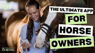My Cheval &ndash; The Ultimate App for Horse Owners