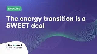 The energy transition is a SWEET deal