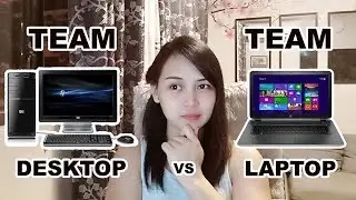 Laptop vs Desktop | Homebased PH