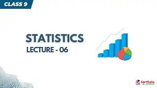 Statistics L6 | NCERT Class 9 Maths